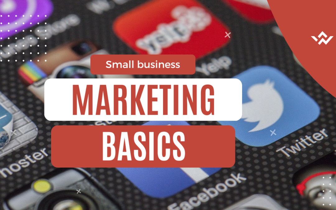 This is an image with social media in the background and the overlay text says Marketing basics for beginners