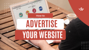 Image of a laptop with overlay text that says 'how to advertise your website