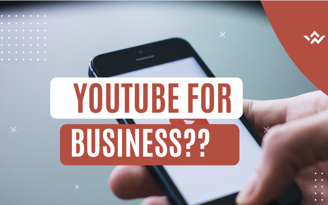 picture someone holding a phone that has the youtube logo on it with overlay text that says 'why is youtube good for business'